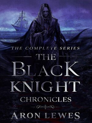 cover image of The Black Knight Chronicles